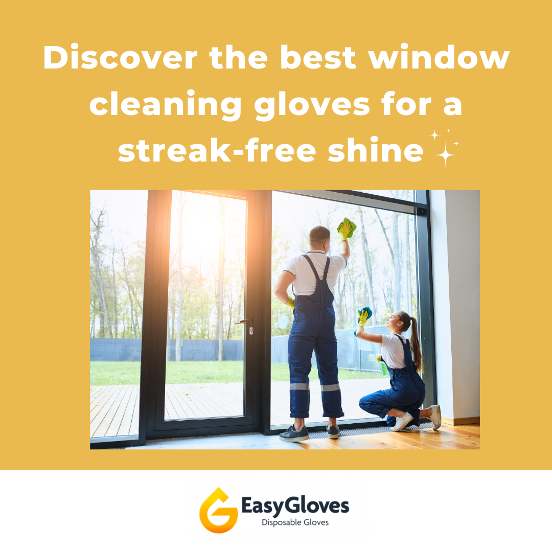 Discover the Best Window Cleaning Gloves for a Streak-Free Shine.