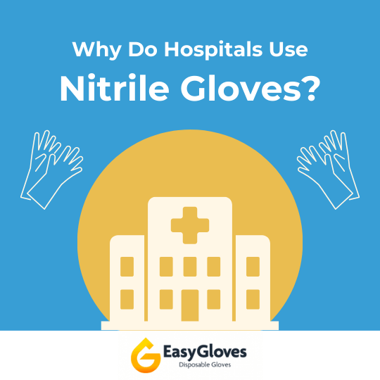 What Type of Disposable Gloves is Used in Hospitals?